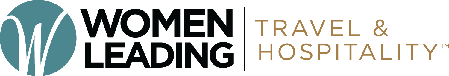 Reflecting on Women Leading Travel & Hospitality, One Year in the Making!