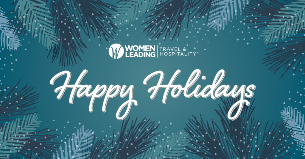 Happy Holidays From Women Leading Travel & Hospitality