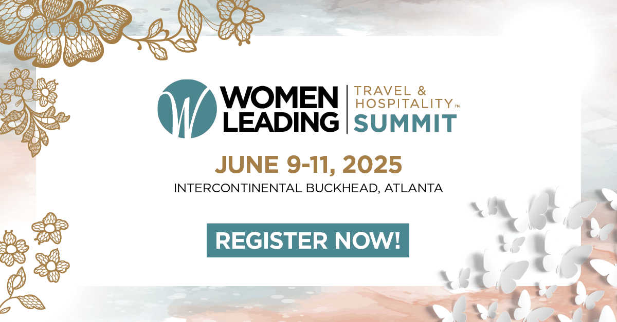 Hello From the 2025 Women Leading Travel & Hospitality Summit!
