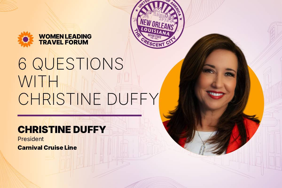 WLT FORUM 26 Speaker Feature Christine Duffy, President, Carnival Cruise Line